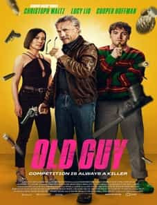 Old Guy 2025 Old Guy 2025