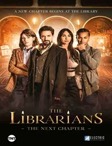 The Librarians: The Next Chapter 2025 The Librarians: The Next Chapter 2025