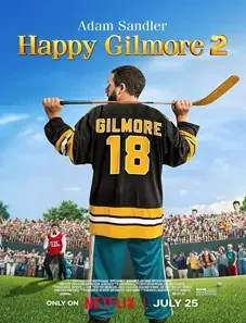 Happy Gilmore 2 2025 Happy Gilmore 2 2025