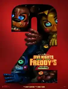 Five Nights at Freddy’s 2 2025 Five Nights at Freddy’s 2 2025