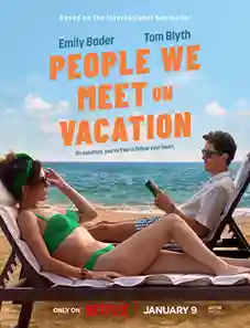 People We Meet on Vacation 2026 movie